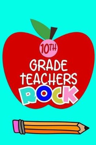 Cover of 10th Grade Teachers Rock