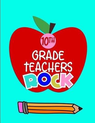 Book cover for 10th Grade Teachers Rock