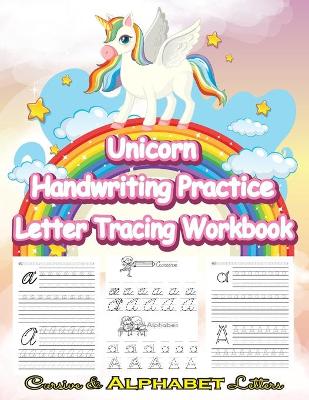 Book cover for Unicorn Handwriting Practice Letter Tracing Workbook