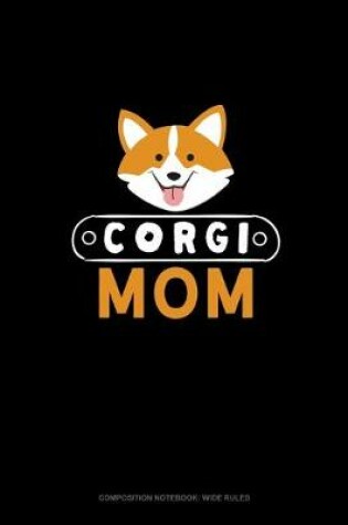 Cover of Corgi Mom