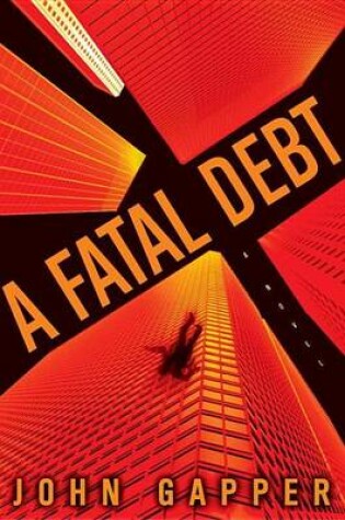 Cover of Fatal Debt, A: A Novel