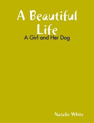 Book cover for A Beautiful Life