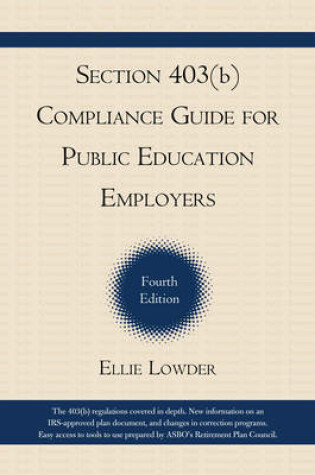 Cover of Section 403(b) Compliance Guide for Public Education Employers