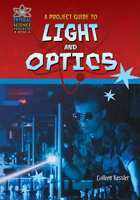 Book cover for A Project Guide to Light and Optics