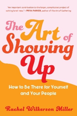 Cover of The Art of Showing Up