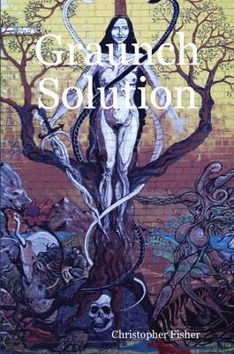 Book cover for Graunch Solution