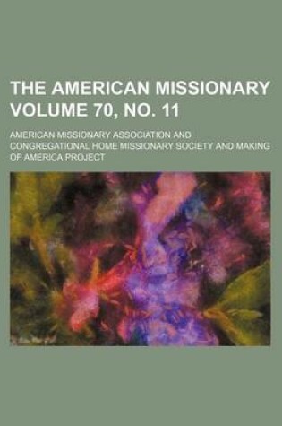 Cover of The American Missionary Volume 70, No. 11