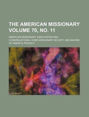 Book cover for The American Missionary Volume 70, No. 11