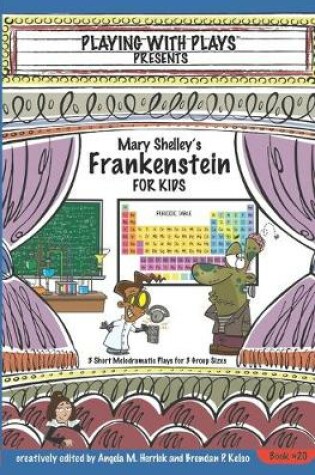 Cover of Mary Shelley's Frankenstein for Kids