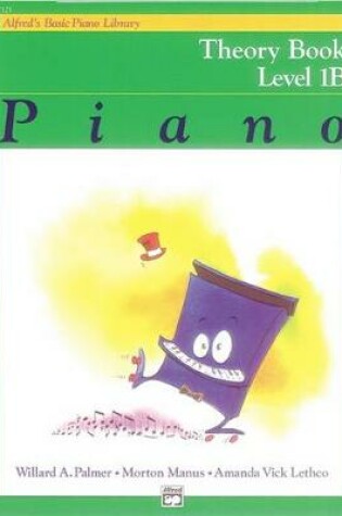 Cover of Alfred's Basic Piano Library Theory, Bk 1b