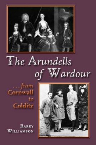 Cover of The Arundells of Wardour