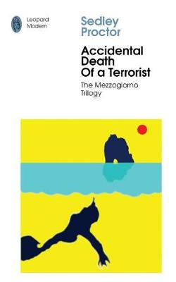 Cover of Accidental Death of A Terrorist