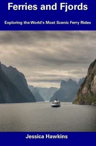 Cover of Ferries and Fjords