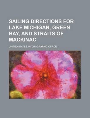 Book cover for Sailing Directions for Lake Michigan, Green Bay, and Straits of Mackinac