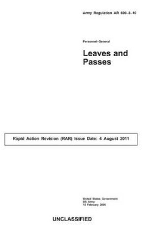 Cover of Army Regulation AR 600-8-10 Personnel-General Leaves and Passes August 2011
