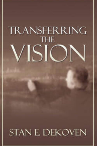 Cover of Transferring the Vision