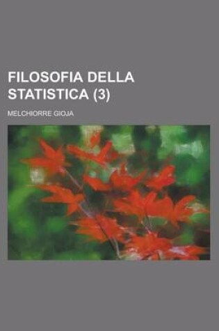 Cover of Filosofia Della Statistica (3 )