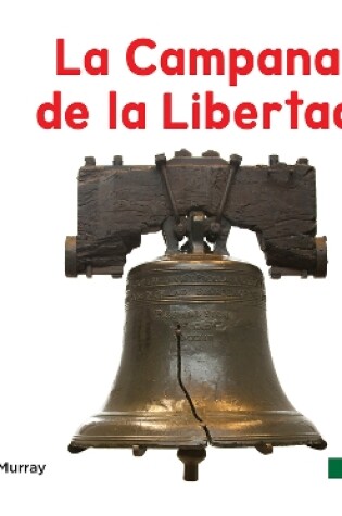 Cover of La Campana de la Libertad (Liberty Bell)