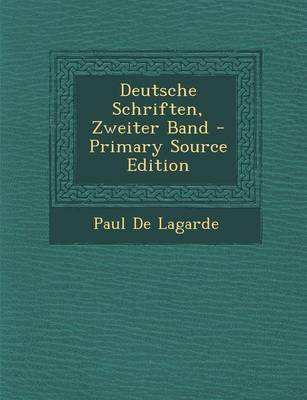 Book cover for Deutsche Schriften, Zweiter Band - Primary Source Edition