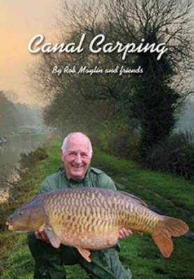 Book cover for Canal Carping - Rob Maylin and Friends