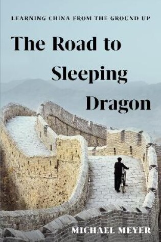 Cover of The Road to Sleeping Dragon