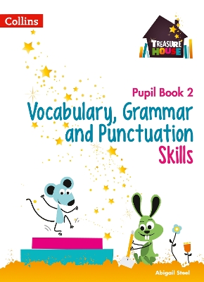 Book cover for Vocabulary, Grammar and Punctuation Skills Pupil Book 2