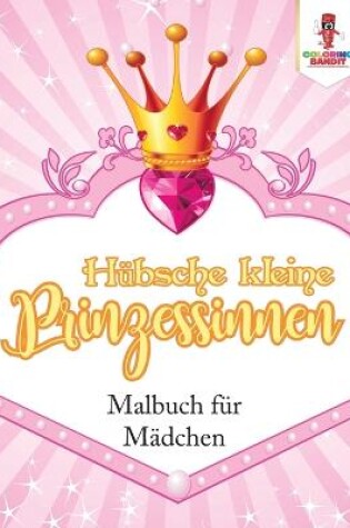 Cover of Hübsche kleine Prinzessinnen
