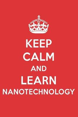 Book cover for Keep Calm and Learn Nanotechnology