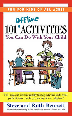 Book cover for 101 Offline Activities You Can Do with Your Child