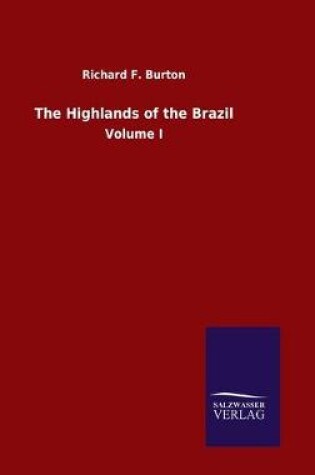 Cover of The Highlands of the Brazil