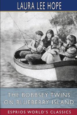 Book cover for The Bobbsey Twins on Blueberry Island (Esprios Classics)
