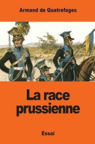 Cover of La race prussienne