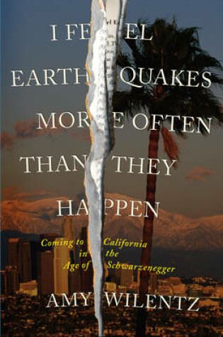 Cover of I Feel Earthquakes More Often Than They Happen