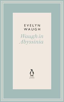 Book cover for Waugh in Abyssinia (10)