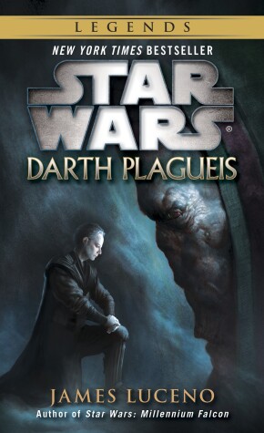 Cover of Darth Plagueis: Star Wars Legends