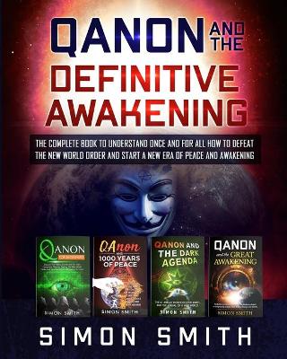 Book cover for Qanon and the Definitive Awakening