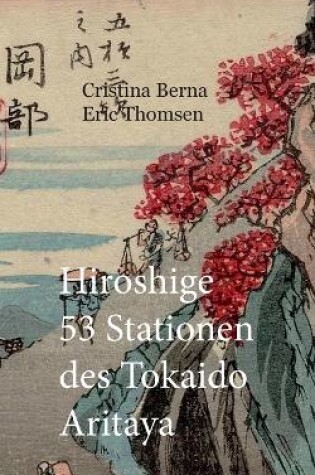 Cover of Hiroshige 53 Stationen des Tokaido Aritaya