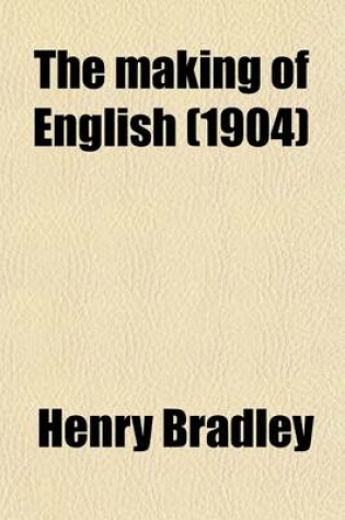 Cover of The Making of English