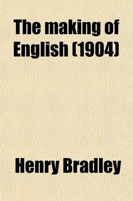 Book cover for The Making of English