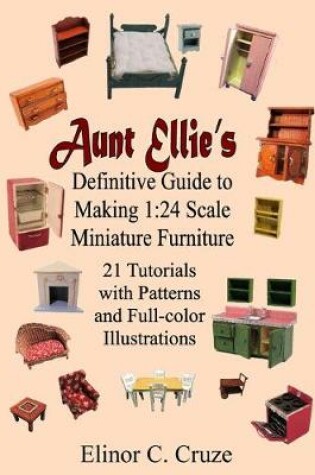 Cover of Aunt Ellie's Definitive Guide to Making 1