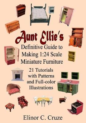 Book cover for Aunt Ellie's Definitive Guide to Making 1