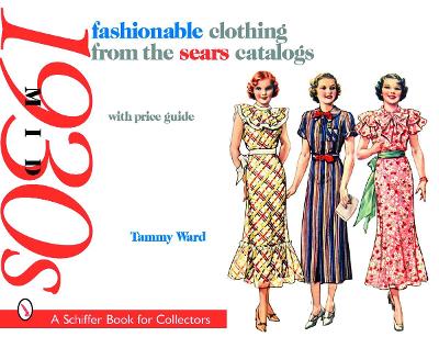Book cover for fashionable clothing from the sears catalogs: Mid 1930s
