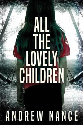 Book cover for All the Lovely Children