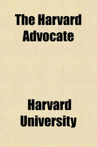 Cover of The Harvard Advocate (Volume 104)