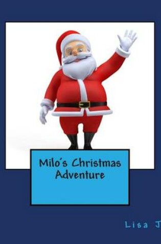 Cover of Milo's Christmas Adventure