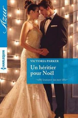 Cover of Un Heritier Pour Noel