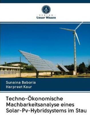 Cover of Techno-OEkonomische Machbarkeitsanalyse eines Solar-Pv-Hybridsystems im Stau