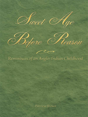 Book cover for Sweet Age Before Reason