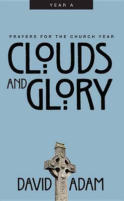 Book cover for Clouds and Glory