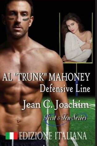 Cover of Al Trunk Mahoney, Defensive Line (Edizione Italiana)